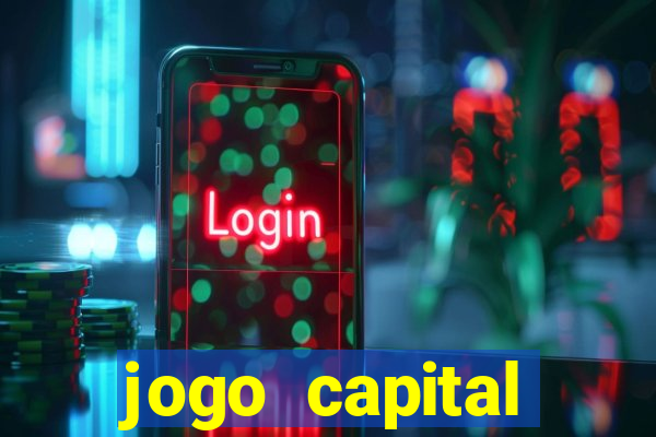 jogo capital download mobile